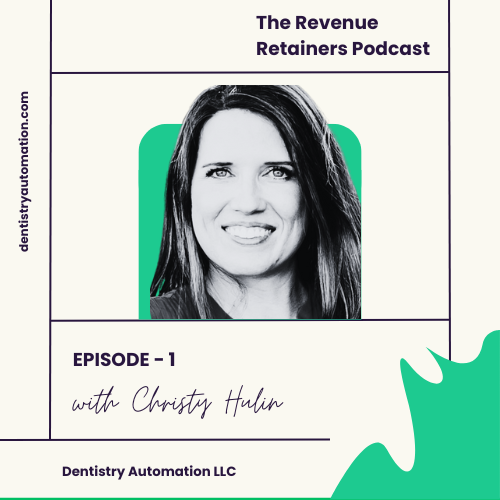 Mastering Dental RCM: Insights with Christy Hulin on Automation, AI, and Success Metrics